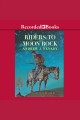 Riders to moon rock Cover Image
