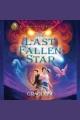 The last fallen star : a Gifted Clans novel  Cover Image