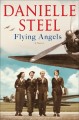 Flying angels : a novel  Cover Image