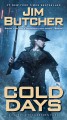 Cold days : a novel of the Dresden files  Cover Image