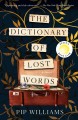 Go to record The dictionary of lost words : a novel