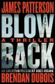 Blowback : a thriller  Cover Image