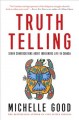 Go to record Truth telling : seven conversations about Indigenous life ...