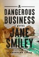 A Dangerous Business A Novel. Cover Image