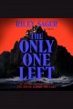 The only one left : a novel  Cover Image