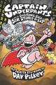 Captain Underpants and the sensational saga of Sir Stinks-A-Lot : the twelfth epic novel  Cover Image
