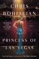 The princess of Las Vegas: A novel  Cover Image