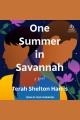 One summer in Savannah : a novel  Cover Image
