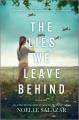 The lies we leave behind : a novel  Cover Image