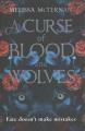 A curse of blood and wolves  Cover Image