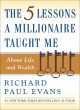 Go to record The five lessons a millionaire taught me about life and we...