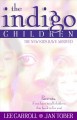 Go to record The indigo children : the new kids have arrived