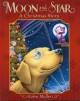 Go to record Moon and Star : a Christmas story (KEPT WITH CHRISTMAS BOO...